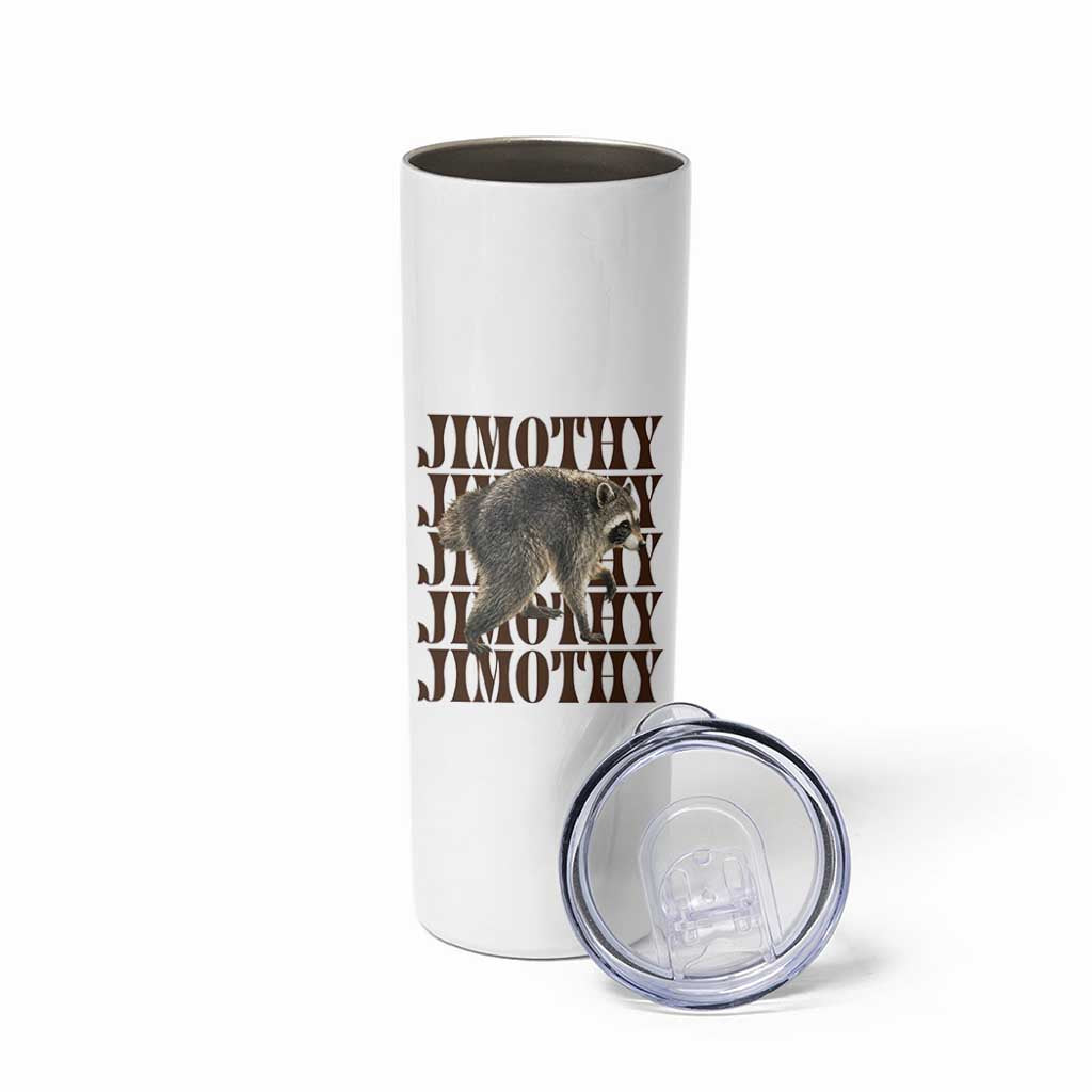 Jimothy The Raccoon Skinny Tumbler Vintage Trash Panda Animal Lover Gift