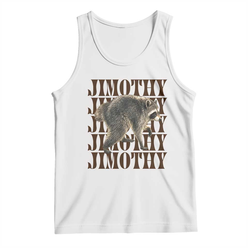 Jimothy The Raccoon Tank Top Vintage Trash Panda Animal Lover Gift
