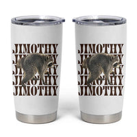 Jimothy The Raccoon Tumbler Cup Vintage Trash Panda Animal Lover Gift
