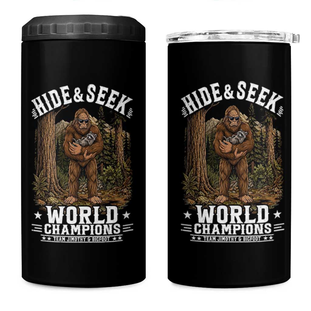 Bigfoot Jimothy The Raccoon Cryptid Animal Friendship 4 in 1 Can Cooler Tumbler Hide And Seek World Champions