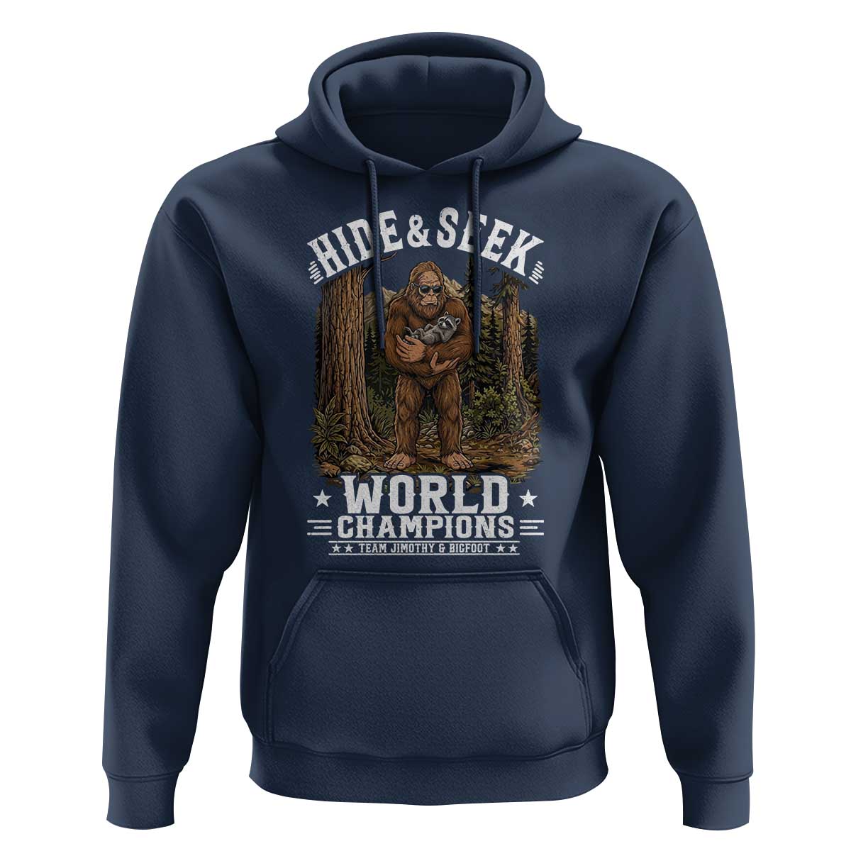 Bigfoot Jimothy The Raccoon Cryptid Animal Friendship Hoodie Hide And Seek World Champions