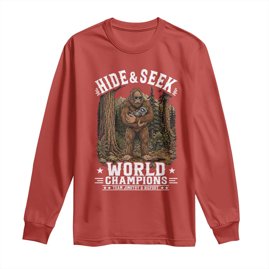 Bigfoot Jimothy The Raccoon Cryptid Animal Friendship Long Sleeve Shirt Hide And Seek World Champions