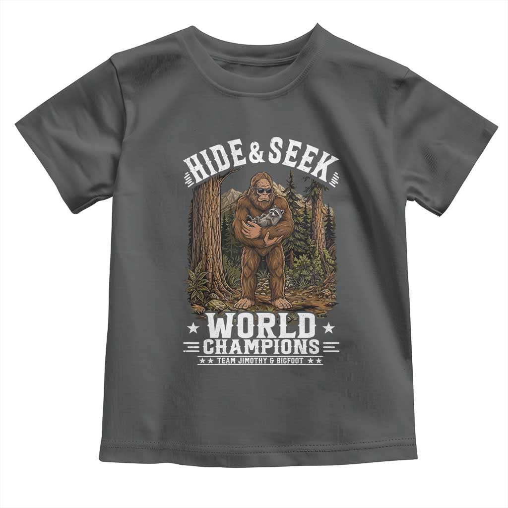 Bigfoot Jimothy The Raccoon Cryptid Animal Friendship Toddler T Shirt Hide And Seek World Champions