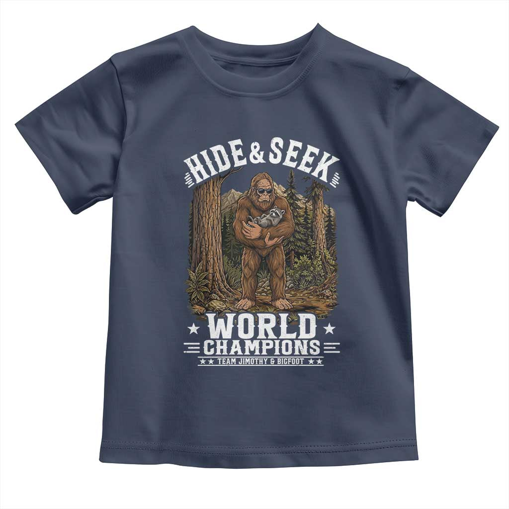 Bigfoot Jimothy The Raccoon Cryptid Animal Friendship Toddler T Shirt Hide And Seek World Champions