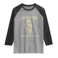 Funny Raccoon Coffee Drinker Raglan Shirt Wish I Lacked Critical Thinking Skills