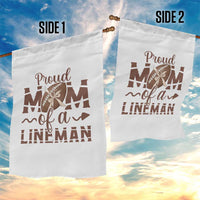 Football Mom Gift Garden Flag Proud Mom Of A Lineman - Wonder Print Shop