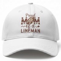 Football Mom Gift Baseball Cap Proud Mom Of A Lineman