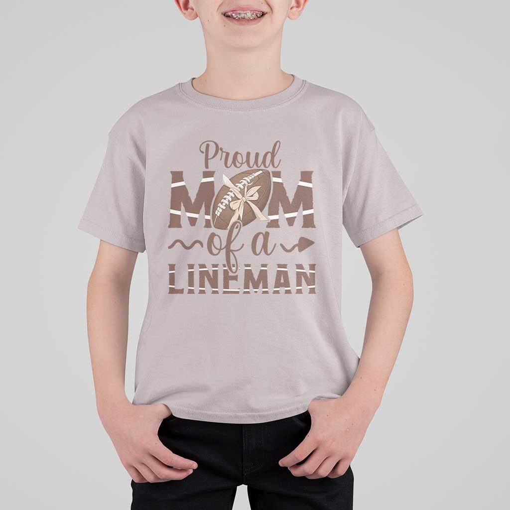 Football Mom Gift T Shirt For Kid Proud Mom Of A Lineman - Wonder Print Shop