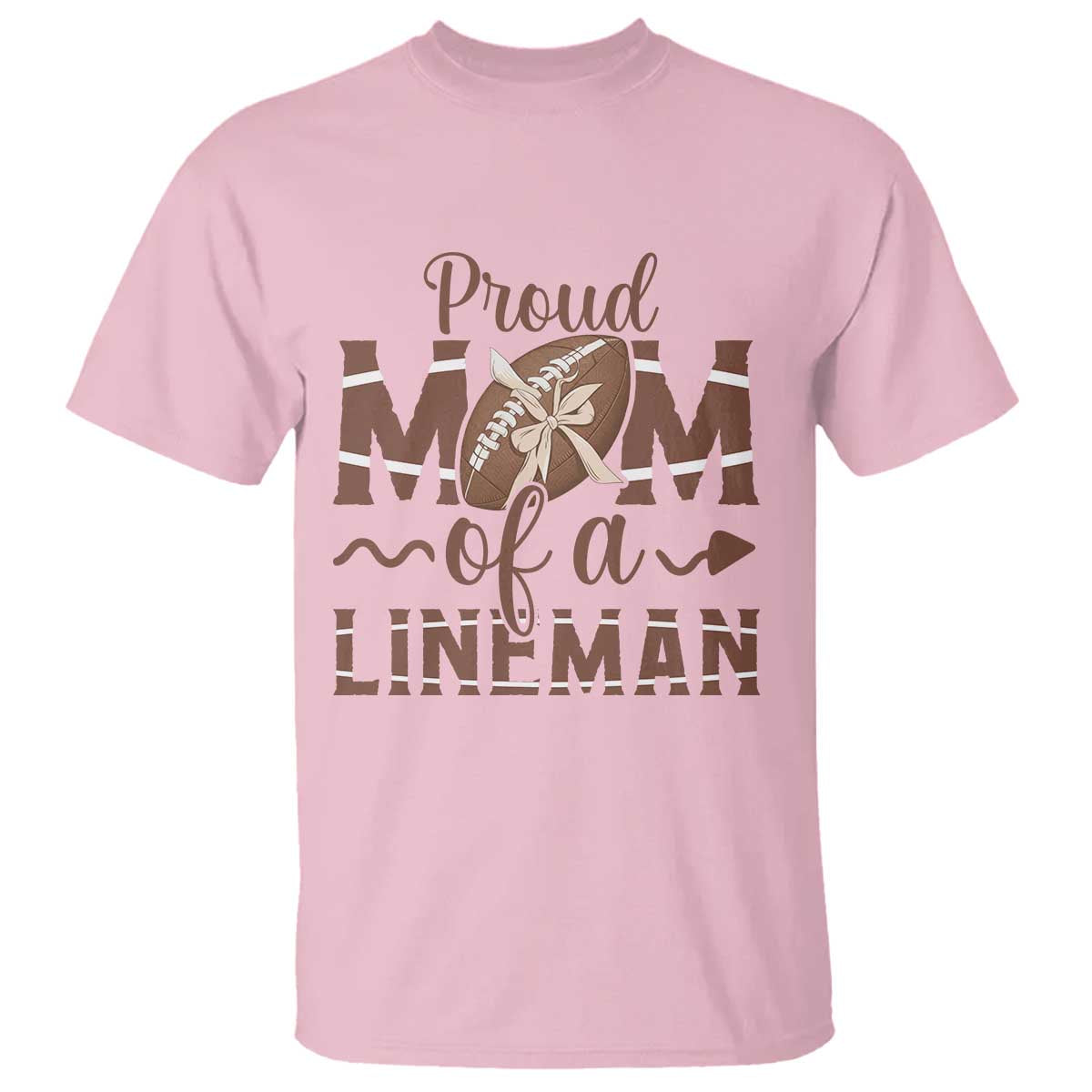 Football Mom Gift T Shirt Proud Mom Of A Lineman - Wonder Print Shop