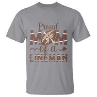 Football Mom Gift T Shirt Proud Mom Of A Lineman - Wonder Print Shop