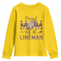 Football Mom Gift Youth Sweatshirt Proud Mom Of A Lineman - Wonder Print Shop