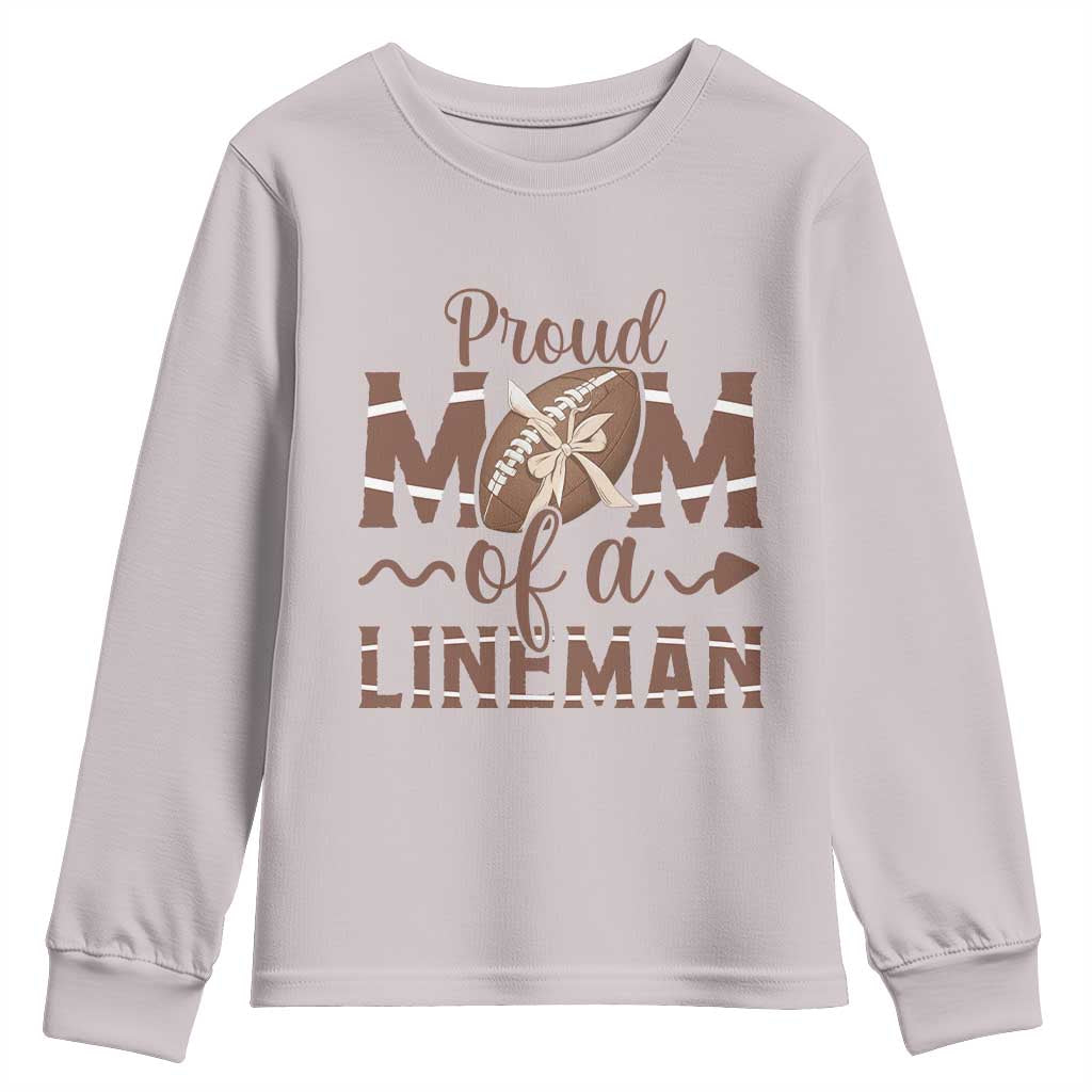 Football Mom Gift Youth Sweatshirt Proud Mom Of A Lineman - Wonder Print Shop