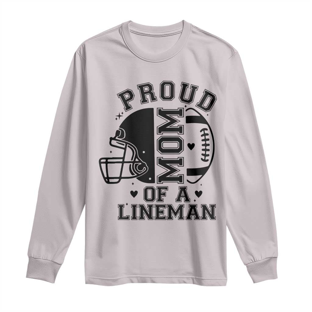 Proud Mom Of A Lineman Long Sleeve Shirt Football Fan Gift For Women - Wonder Print Shop