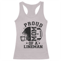 Proud Mom Of A Lineman Racerback Tank Top Football Fan Gift For Women - Wonder Print Shop