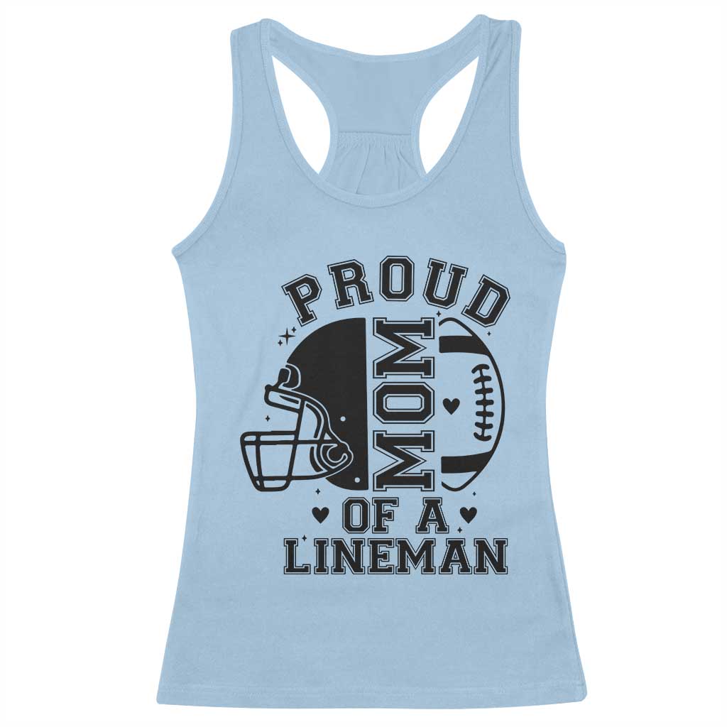 Proud Mom Of A Lineman Racerback Tank Top Football Fan Gift For Women - Wonder Print Shop