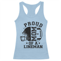 Proud Mom Of A Lineman Racerback Tank Top Football Fan Gift For Women - Wonder Print Shop