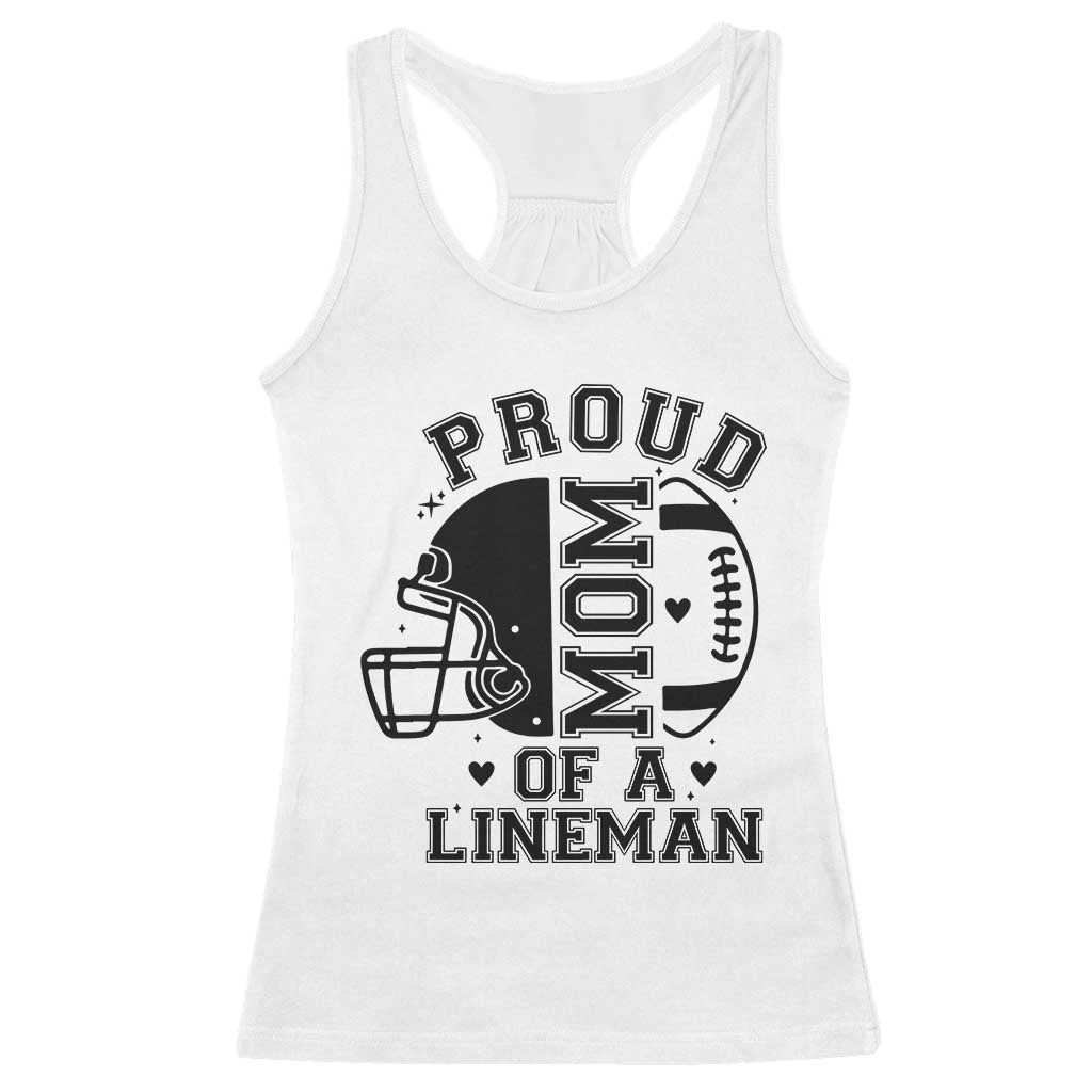 Proud Mom Of A Lineman Racerback Tank Top Football Fan Gift For Women - Wonder Print Shop