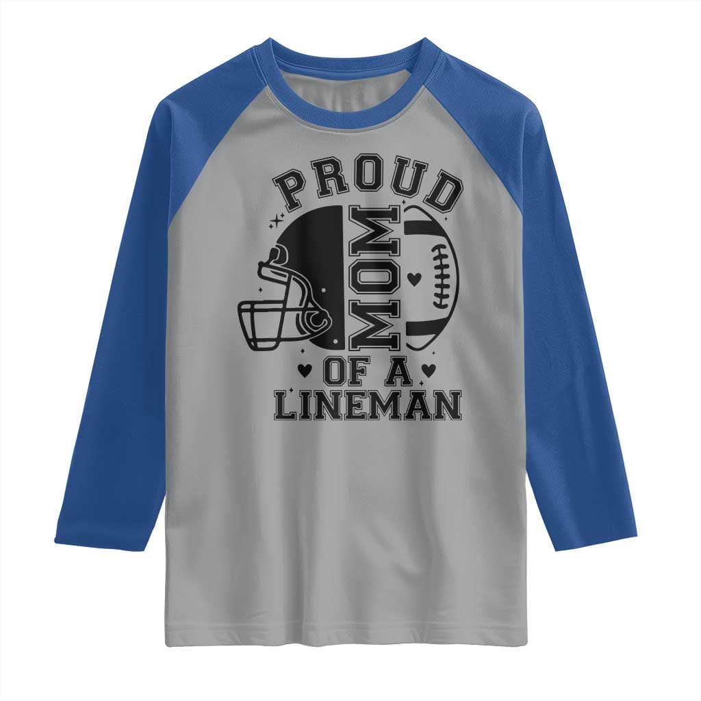 Proud Mom Of A Lineman Raglan Shirt Football Fan Gift For Women - Wonder Print Shop