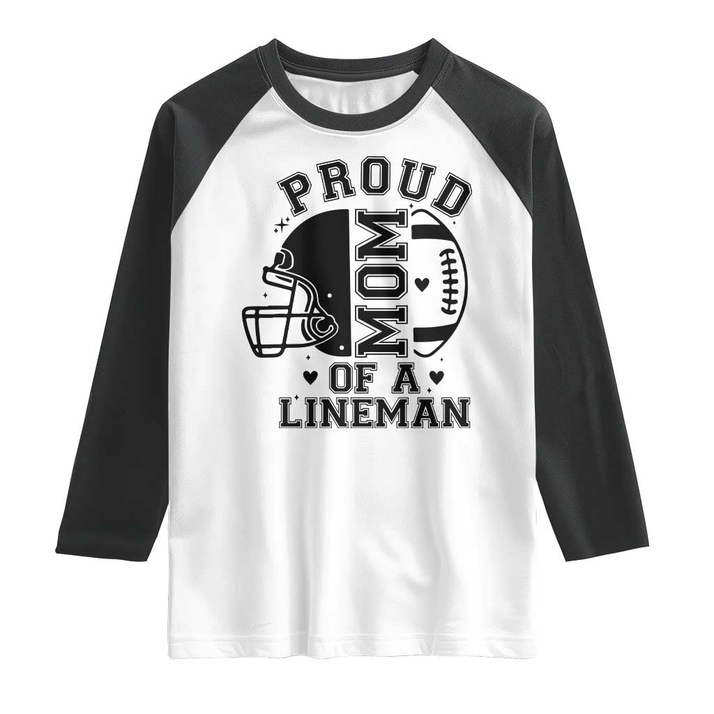Proud Mom Of A Lineman Raglan Shirt Football Fan Gift For Women - Wonder Print Shop