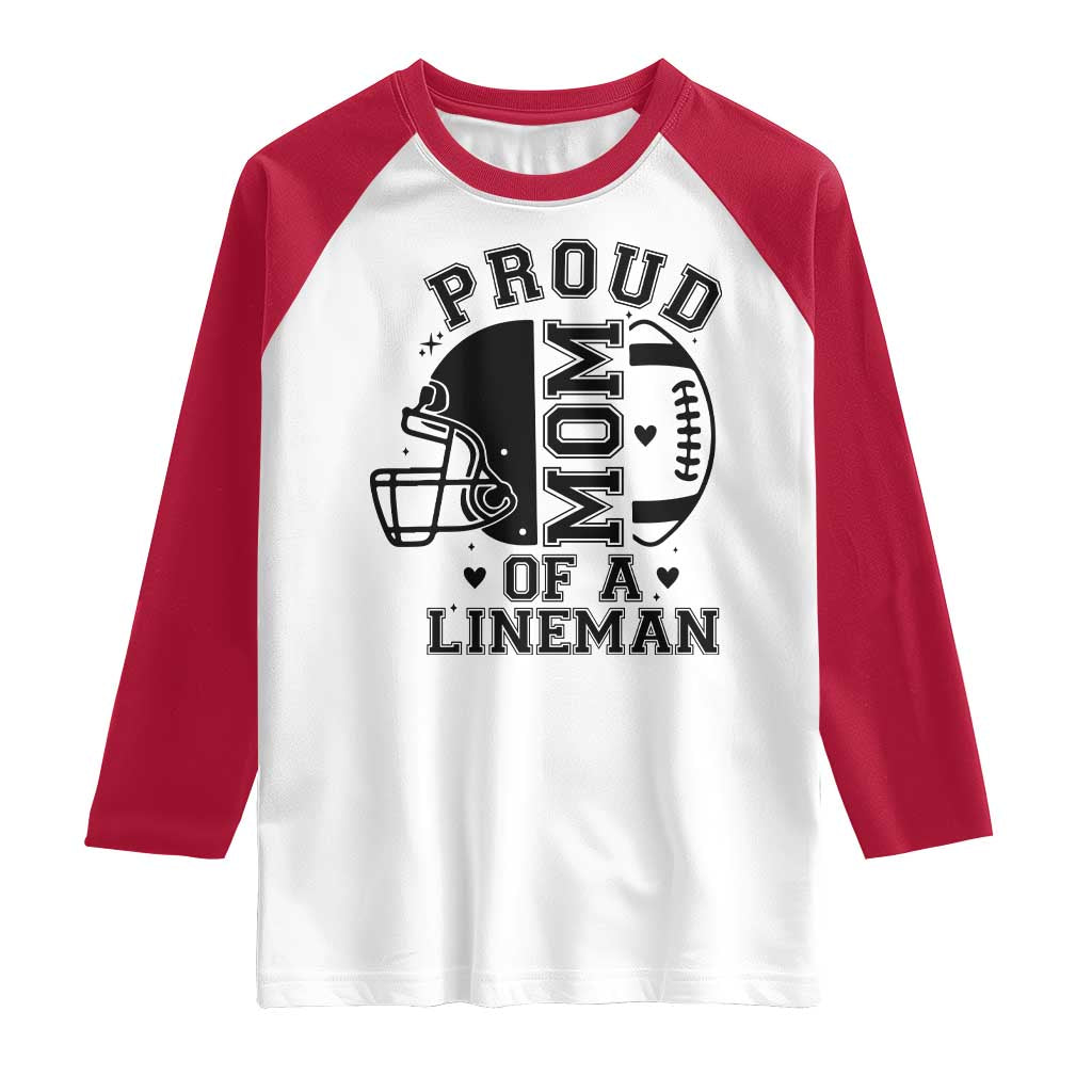 Proud Mom Of A Lineman Raglan Shirt Football Fan Gift For Women - Wonder Print Shop