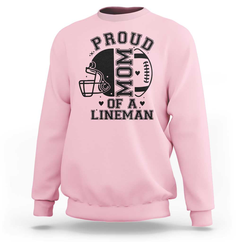 Proud Mom Of A Lineman Sweatshirt Football Fan Gift For Women - Wonder Print Shop