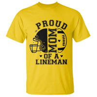 Proud Mom Of A Lineman T Shirt Football Fan Gift For Women - Wonder Print Shop
