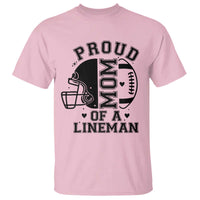 Proud Mom Of A Lineman T Shirt Football Fan Gift For Women - Wonder Print Shop