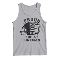 Proud Mom Of A Lineman Tank Top Football Fan Gift For Women - Wonder Print Shop
