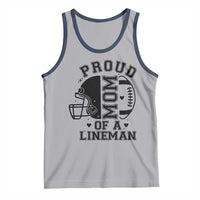 Proud Mom Of A Lineman Tank Top Football Fan Gift For Women - Wonder Print Shop