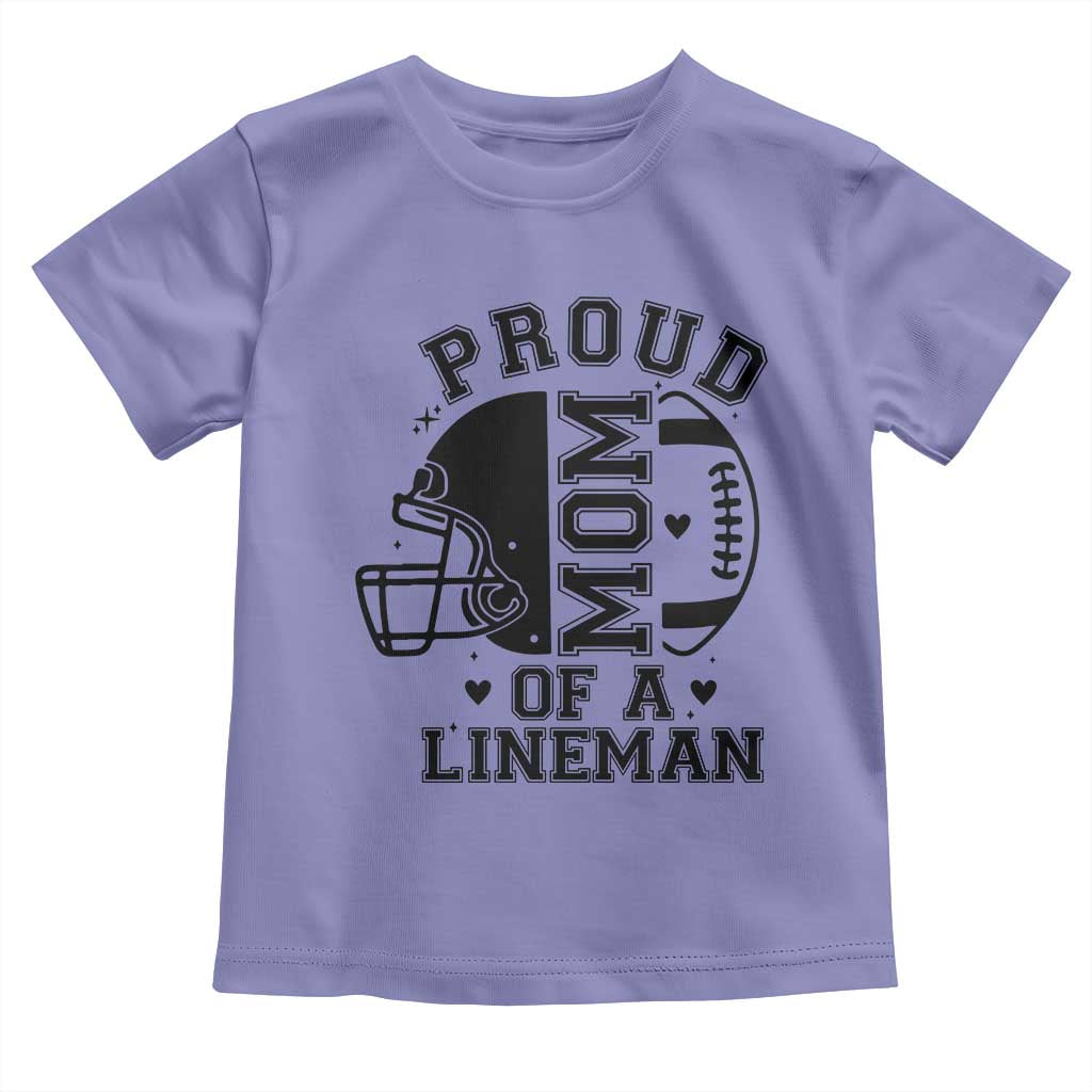 Proud Mom Of A Lineman Toddler T Shirt Football Fan Gift For Women - Wonder Print Shop