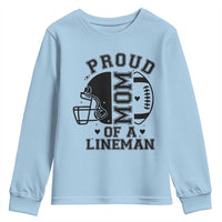 Proud Mom Of A Lineman Youth Sweatshirt Football Fan Gift For Women - Wonder Print Shop