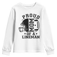 Proud Mom Of A Lineman Youth Sweatshirt Football Fan Gift For Women - Wonder Print Shop