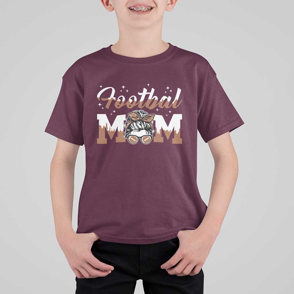 Football Mom Life T Shirt For Kid Sports Fan Gift For Women - Wonder Print Shop