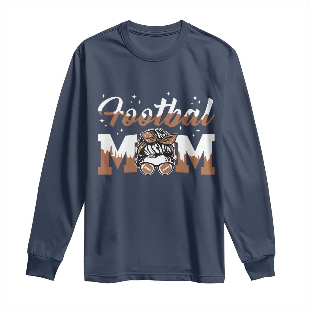Football Mom Life Long Sleeve Shirt Sports Fan Gift For Women - Wonder Print Shop