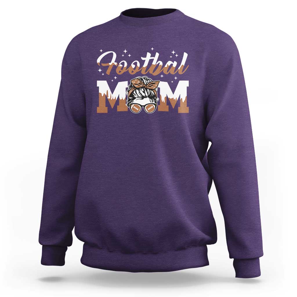 Football Mom Life Sweatshirt Sports Fan Gift For Women - Wonder Print Shop