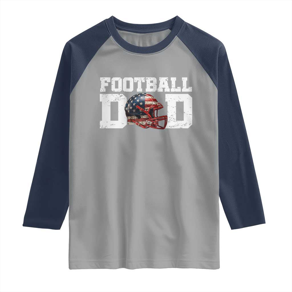 Proud Football Dad Raglan Shirt Funny Sports Fan Gift - Wonder Print Shop