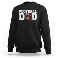 Proud Football Dad Sweatshirt Funny Sports Fan Gift - Wonder Print Shop