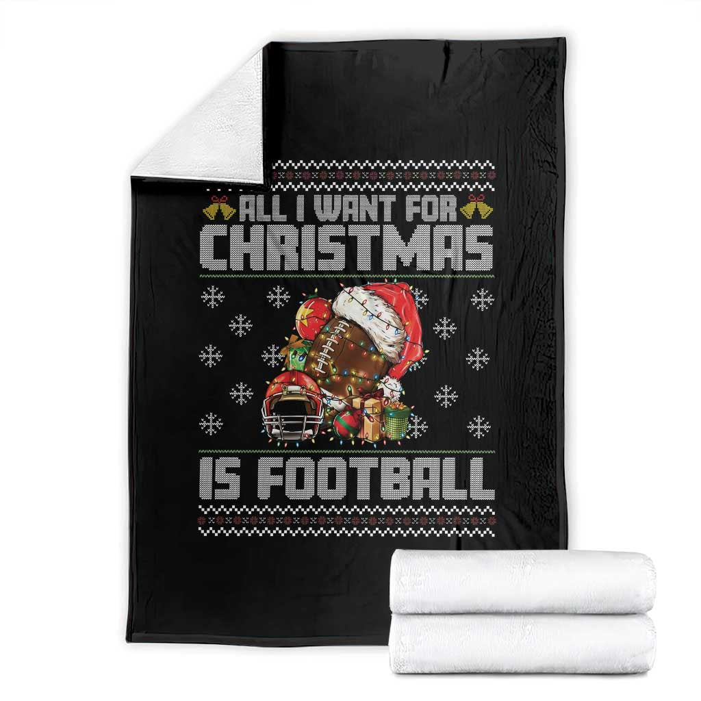All I Want For Christmas Is Football Throw Blanket Funny Sport Ugly Christmas - Wonder Print Shop