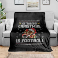 All I Want For Christmas Is Football Throw Blanket Funny Sport Ugly Christmas - Wonder Print Shop