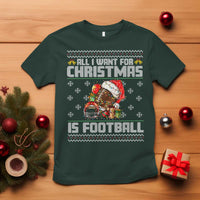All I Want For Christmas Is Football T Shirt Funny Sport Ugly Christmas - Wonder Print Shop