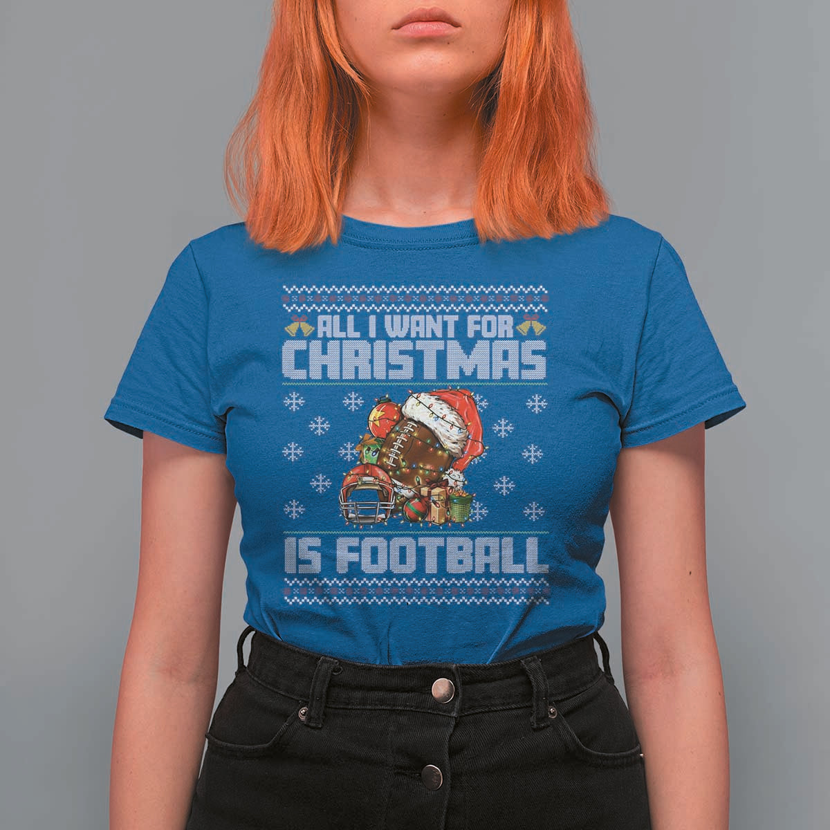All I Want For Christmas Is Football T Shirt For Women Funny Sport Ugly Christmas - Wonder Print Shop