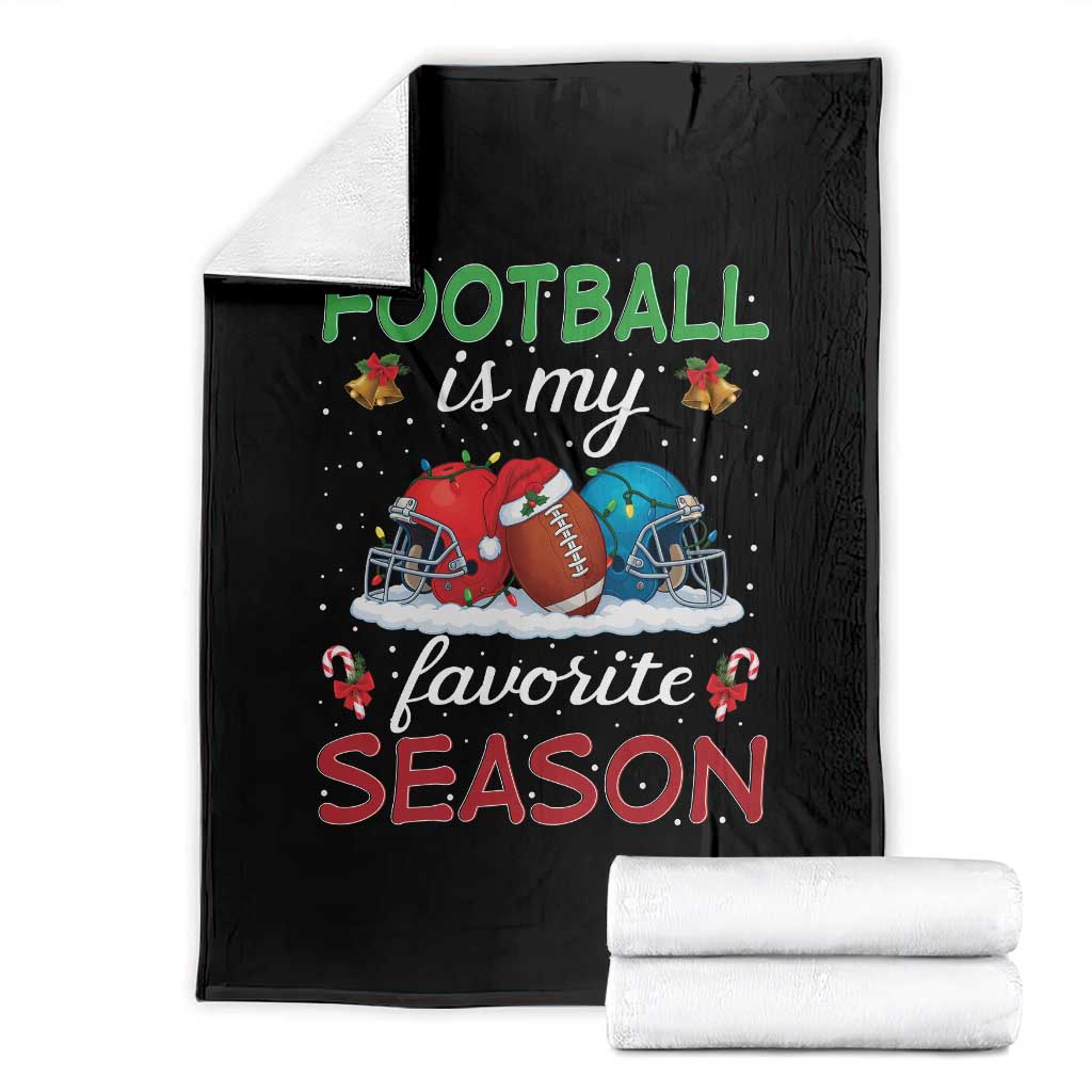 Football Is My Favorite Season Throw Blanket Christmas Holiday Sports Gift - Wonder Print Shop