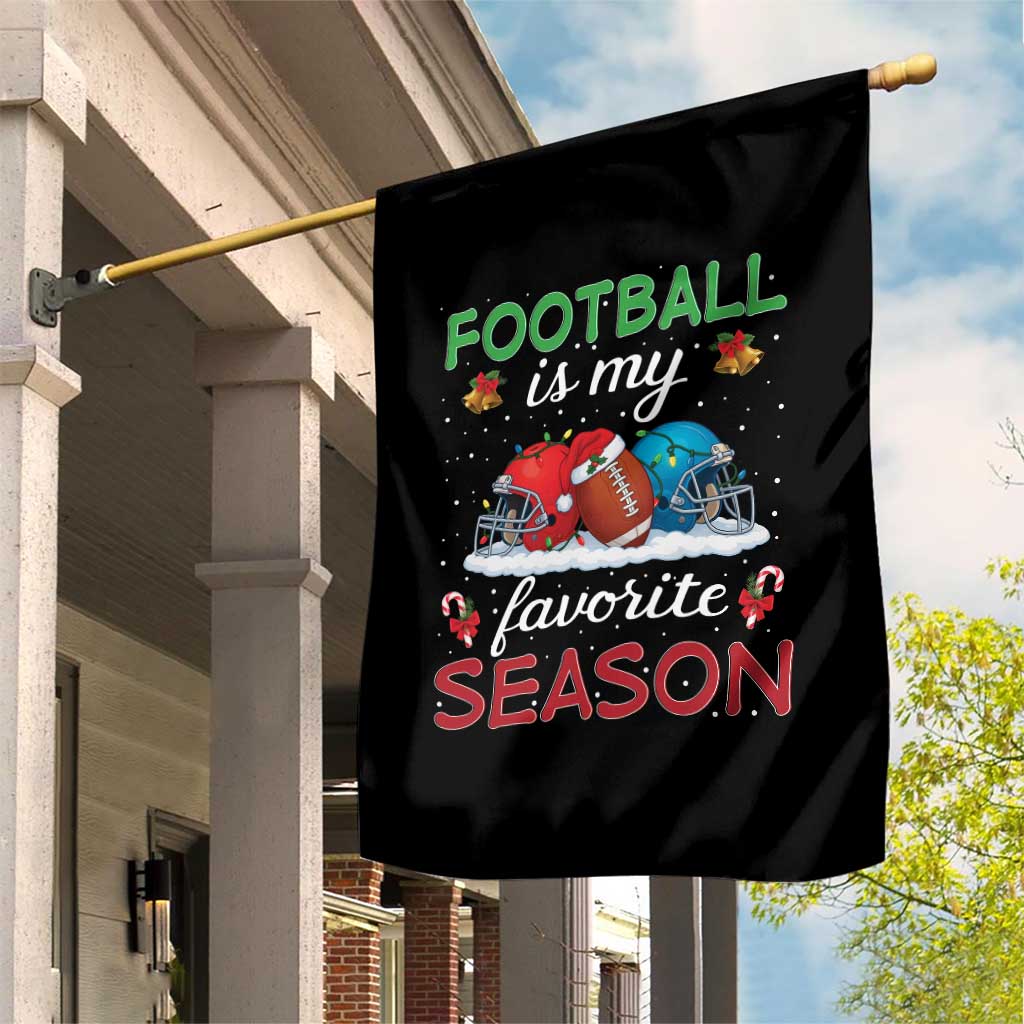 Football Is My Favorite Season Garden Flag Christmas Holiday Sports Gift - Wonder Print Shop