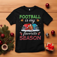 Football Is My Favorite Season T Shirt Christmas Holiday Sports Gift - Wonder Print Shop