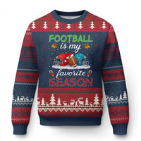 Football Is My Favorite Season Ugly Christmas Sweater Xmas Holiday Sports Gift - Wonder Print Shop