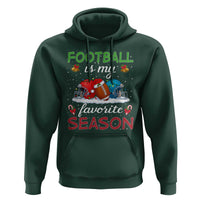 Football Is My Favorite Season Hoodie Christmas Holiday Sports Gift - Wonder Print Shop