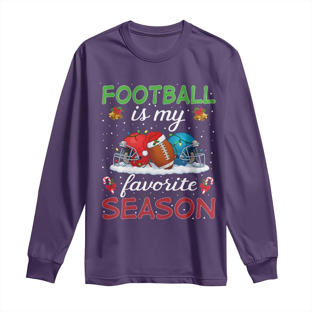Football Is My Favorite Season Long Sleeve Shirt Christmas Holiday Sports Gift - Wonder Print Shop