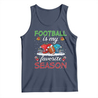 Football Is My Favorite Season Tank Top Christmas Holiday Sports Gift - Wonder Print Shop