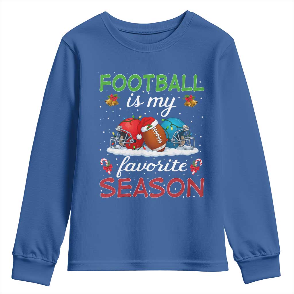 Football Is My Favorite Season Youth Sweatshirt Christmas Holiday Sports Gift - Wonder Print Shop