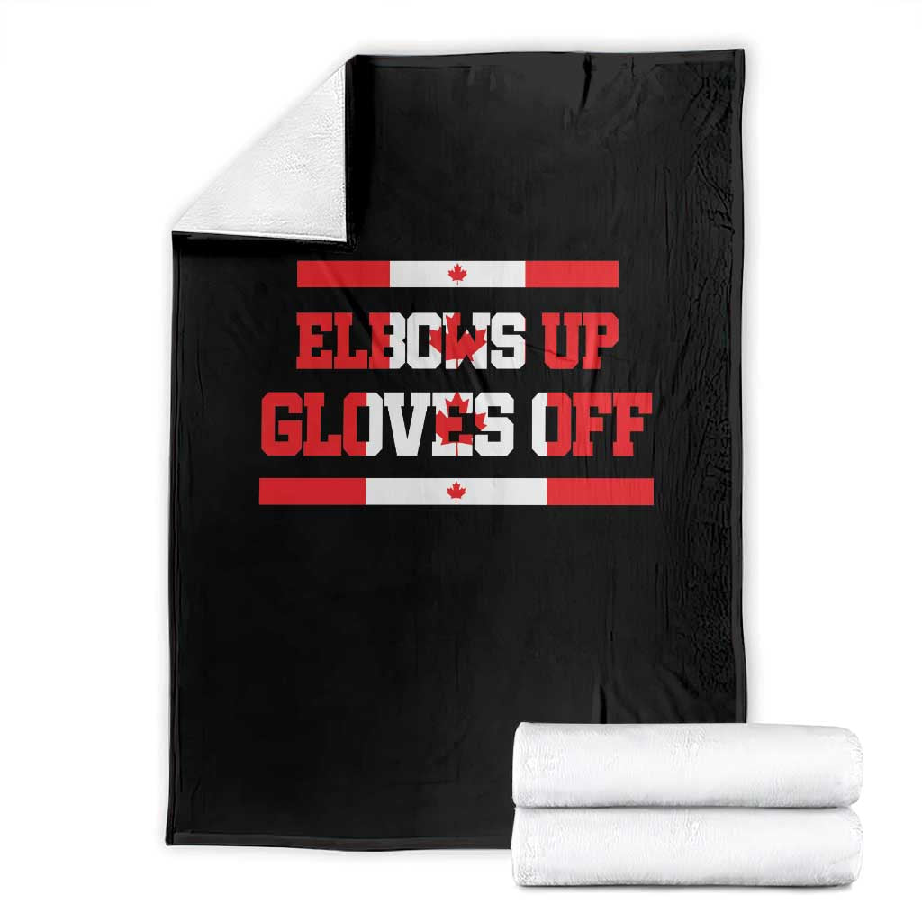 Elbows Up Gloves Off Throw Blanket Canadian Ice Hockey Lover Gift - Wonder Print Shop